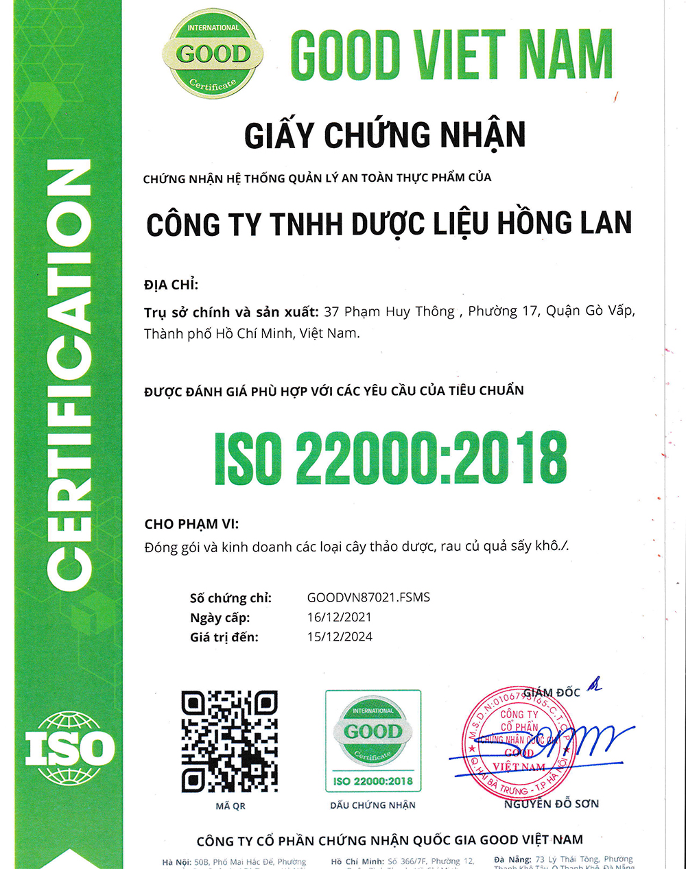 Trà túi lọc Chữa trị Dị Ứng được sản xuất bởi Công ty TNHH Dược Liệu Hồng Lan theo hệ thống quản lý an toàn thực phẩm ISO 22000:2018 được cấp bởi công ty cổ phần chứng nhận Quốc Gia Good Việt Nam (Good Viet Nam Certification Joint Stock Company)